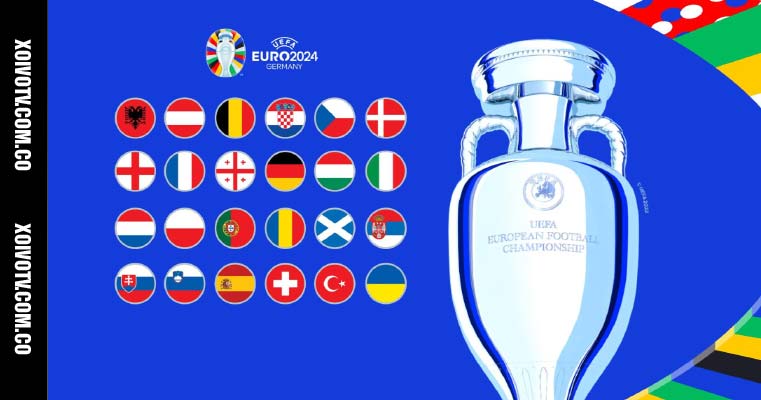 Xem chung kết Euro 2024 cùng Xôi Vò TV